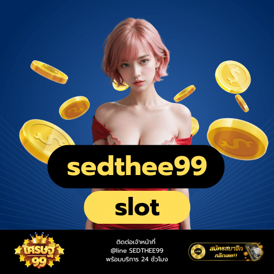 sedthee99 slot